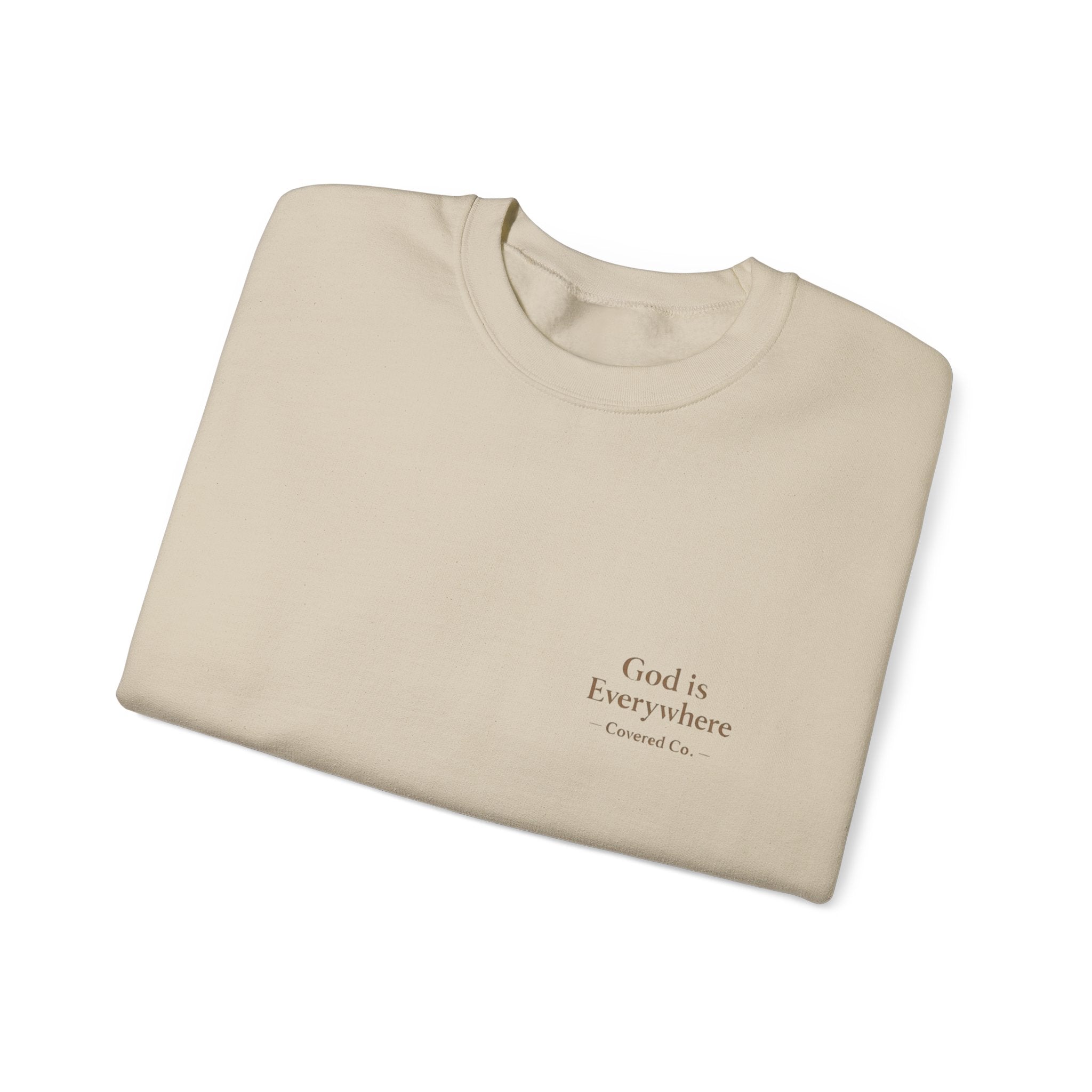God is Everywhere Crewneck