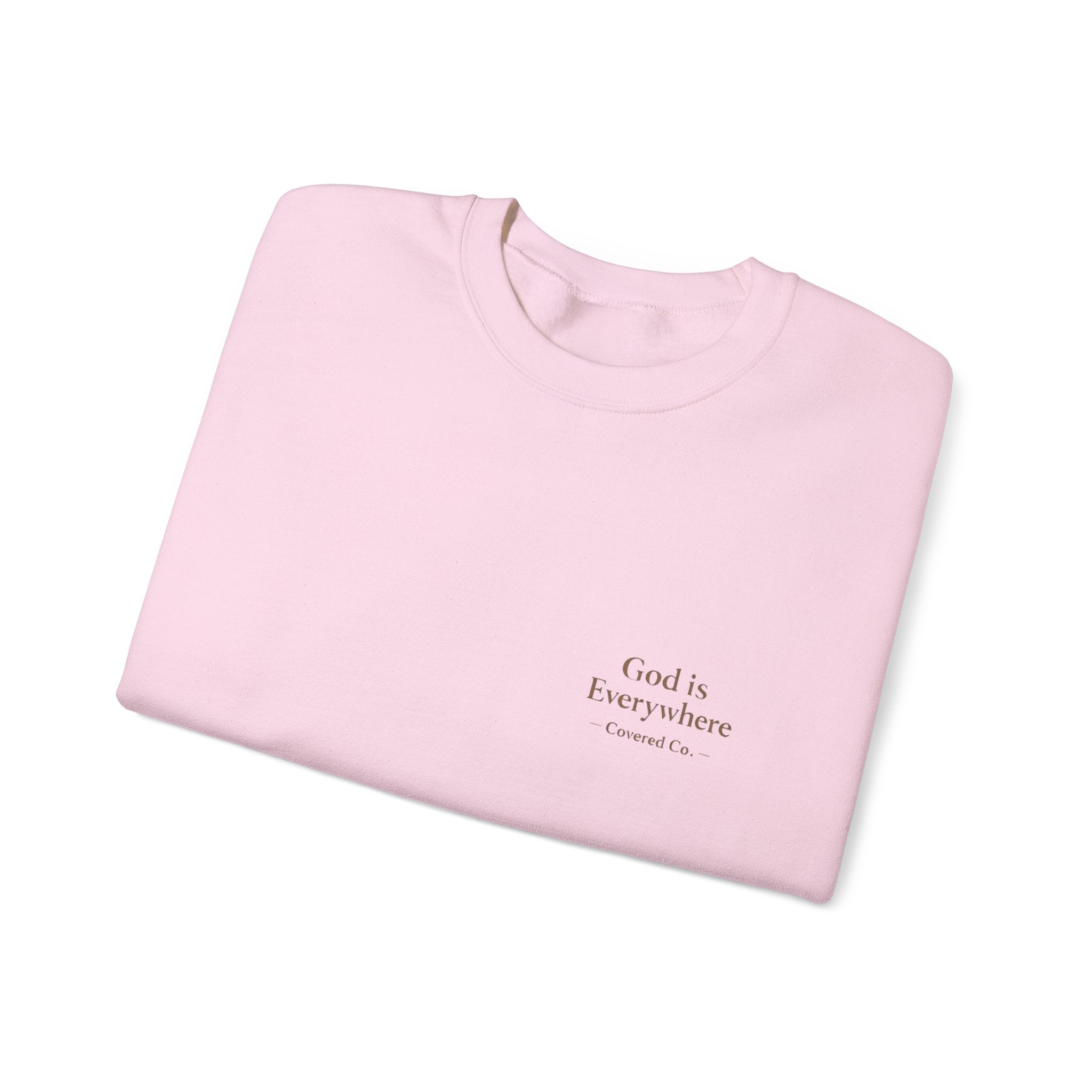 God is Everywhere Crewneck