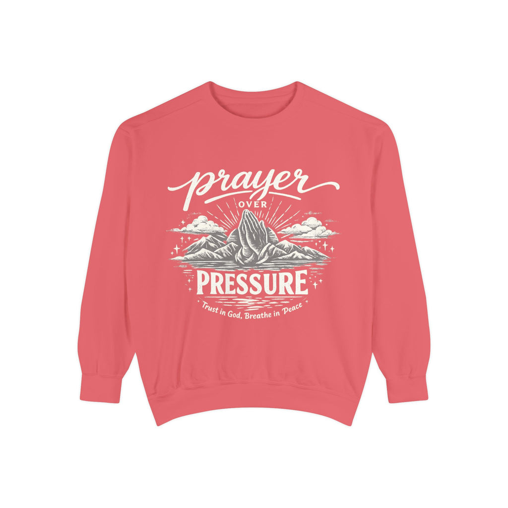 Prayer Over Pressure