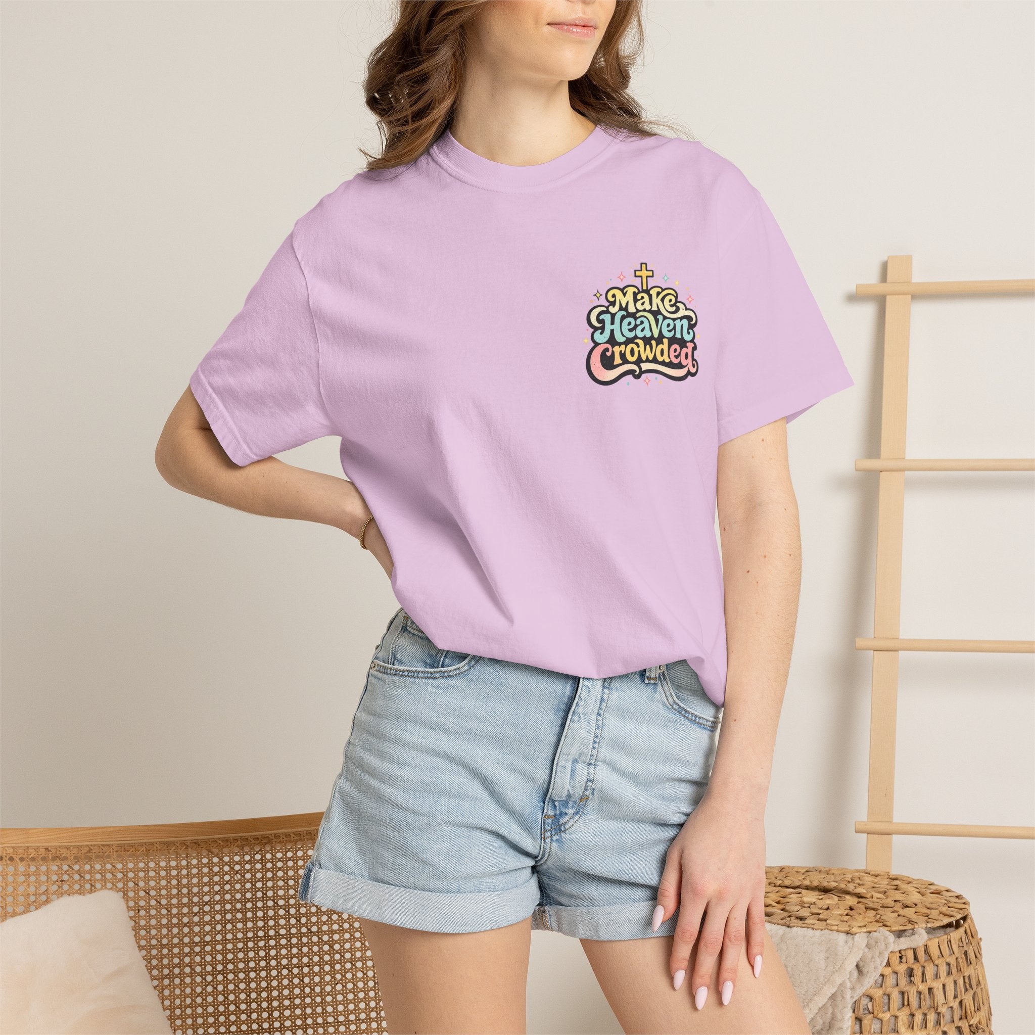 Make Heaven Crowded Tee