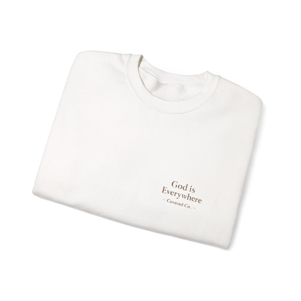 God is Everywhere Crewneck