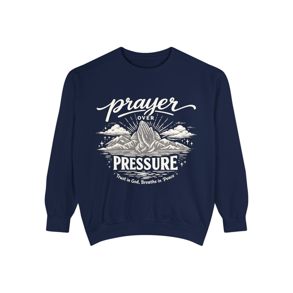 Prayer Over Pressure