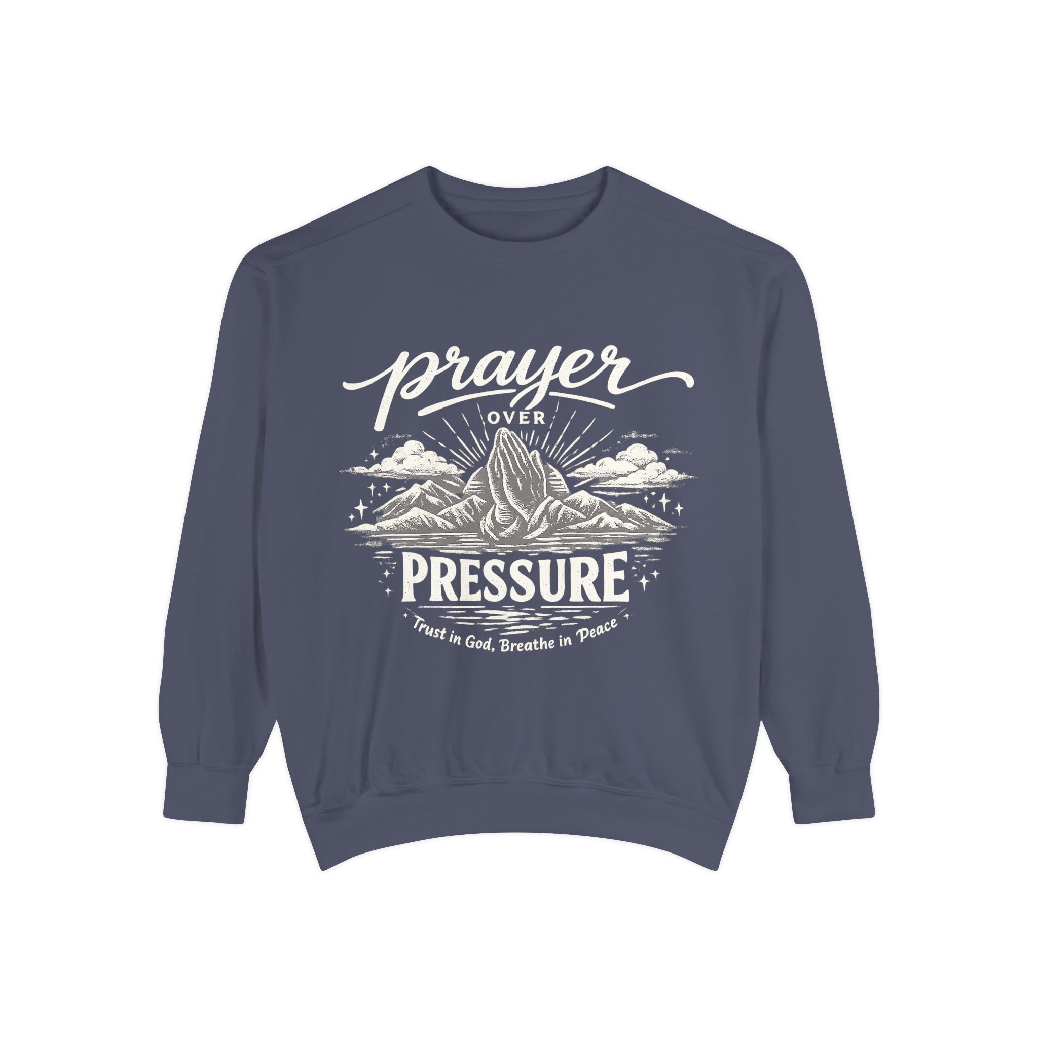 Prayer Over Pressure